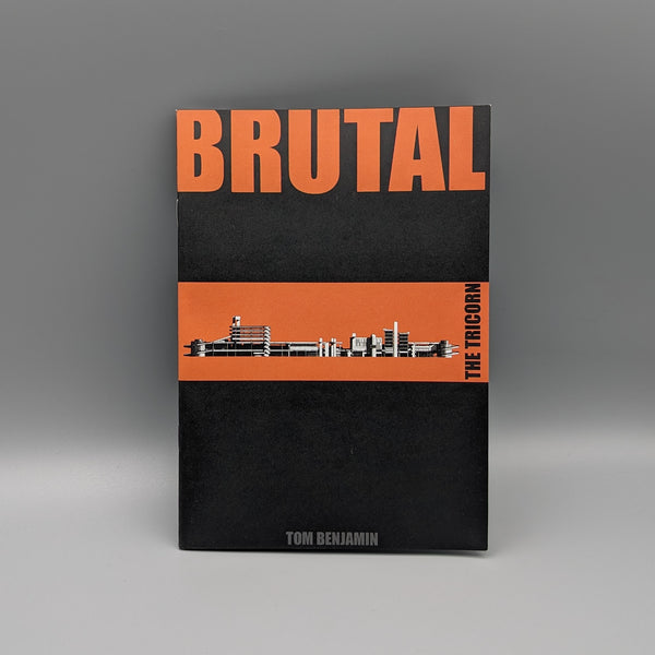 BRUTAL - The Tricorn