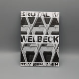 BRUTAL IV - Wellbeck