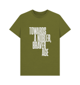 Moss Green Towards A Nobler Braver Age