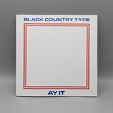 Black Country Type - Ay it