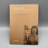 Mitzi Cunliffe: an American in Manchester