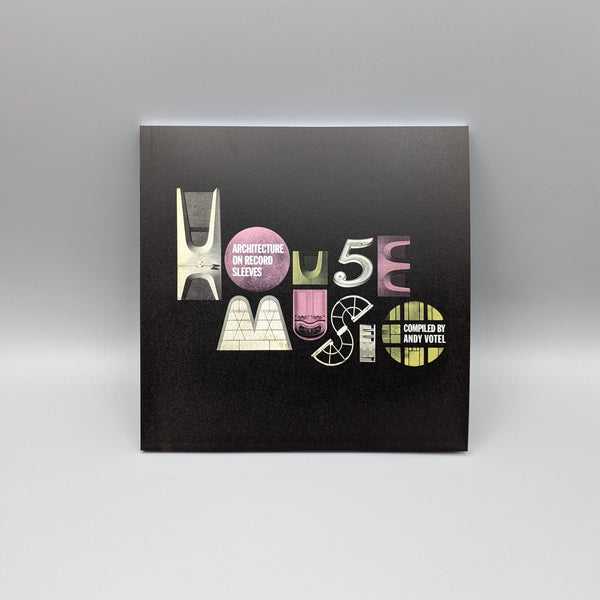 House Music - Architecture on Record Sleeves : Andy Votel
