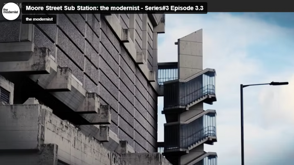 Moore Street Sub Station: the modernist - Series#3 Episode 3.3