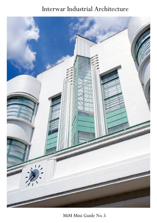 Interwar Industrial Architecture