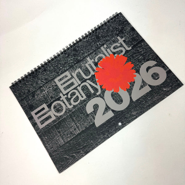 Brutalist Botany 2026 Calendar