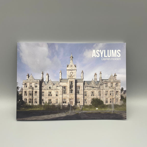 Asylums