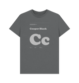 Slate Grey Typeface  Tees - Cooper Black