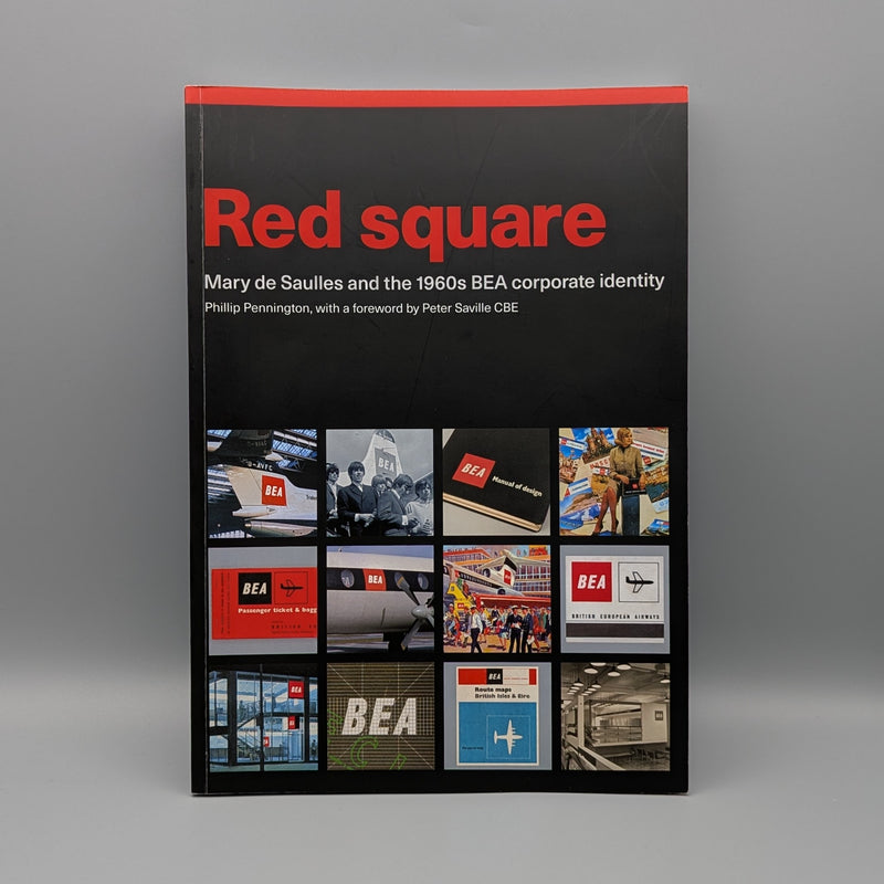 Red Square : Mary de Saulles and the 1960s BEA corporate identity