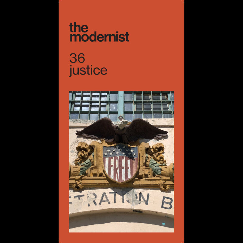 the modernist magazine issue #36 JUSTICE